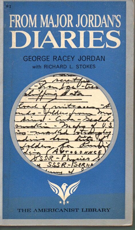 From Major Jordan’s Diaries