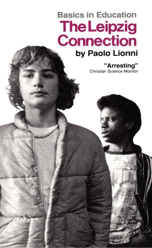 The Leipzig Connection: The Systematic Destruction of American Education