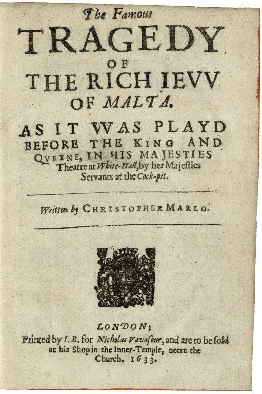 The Famous Tragedy of the Rich Jew of Malta
