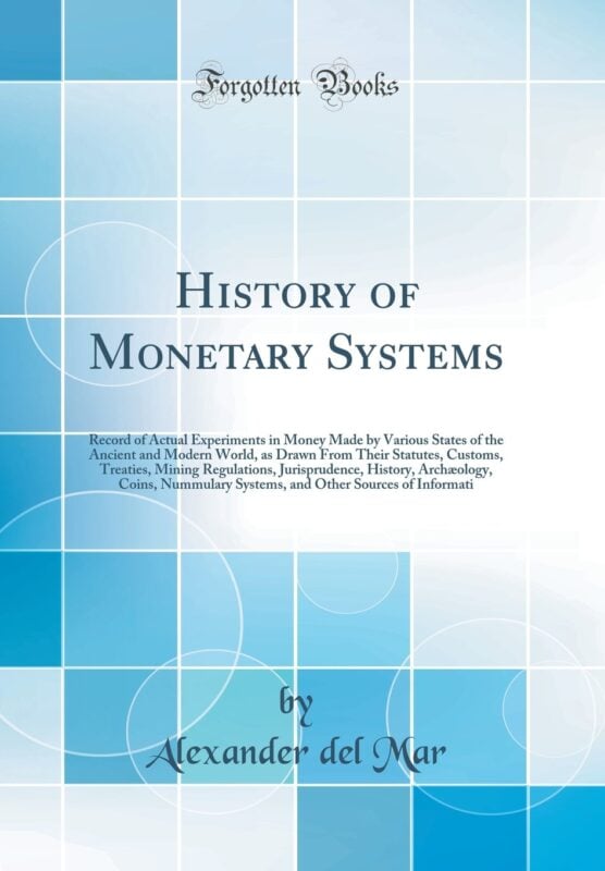History of Monetary Systems