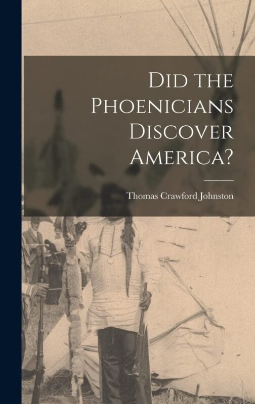 Did the Phoenicians Discover America